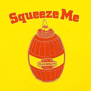Squeeze Me! T-Shirt